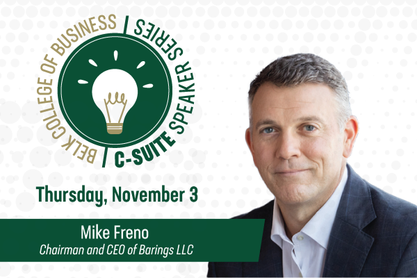 C-Suite Speaker Series featuring Mike Freno, Chairman and CEO of Barings, LLC