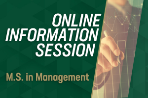 M.S. in Management Online Information Session