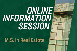 Master of Science in Real Estate Online Information Session 